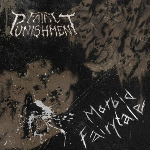 Fatal Punishment : Morbid Fairytale